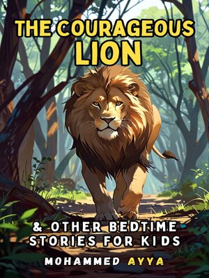 cover image of The Courageous Lion